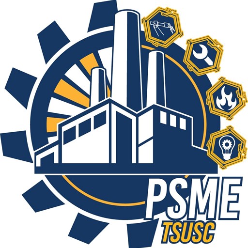 PHILIPPINE SOCIETY OF MECHANICAL ENGINEERS TARLAC STATE UNIVERSITY STUDENT CHAPTER